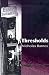 Thresholds