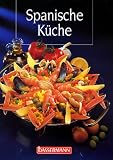 Spanische K&uuml;che - Anneliese Puente