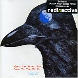 When the Raven Has Come to Earth
