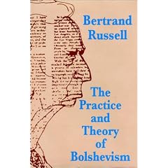 The Practice and Theory of Bolshevism