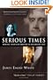Serious Times: Making Your Life Matter in an Urgent Day