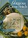 Book Gorgeous Cross-Stitch: More Than 60 Enchanting Projects to Decorate Every Room