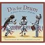 D Is for Drum: A Native American Alphabet (Sleeping Bear Alphabets)