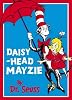 Daisy-head Mayzie (Beginner Books)
