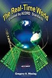 The Real-Time World:Enabled by ACORD Standards