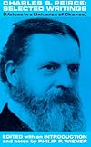 Charles S. Peirce, Selected Writings