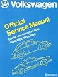 Volkswagen Beetle and Karmann Ghia Service Manual, Type 1: 1966, 1967, 1968, 1969 (Volkswagen Service Manuals from Robert Bentley, Inc)