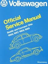 Volkswagen Beetle and Karmann Ghia Service Manual, Type 1: 1966, 1967, 1968, 1969 (Volkswagen Service Manuals from Robert Bentley, Inc)