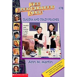 Click here to see all customer reviews now Claudia and Crazy Peaches (Baby-Sitters Club)