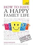 How to have a happy family life