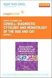 Diagnostic Cytology and Hematology of the Dog and Cat - Pageburst E-Book on VitalSource (Retail Access Card), 3e
