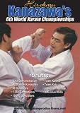 Revue Rising Sun Video Productions Inc.  / Hirokazu Kanazawa's 6th World Karate Championships