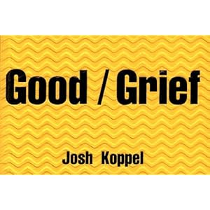 Good/Grief 