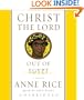 Christ the Lord: Out of Egypt (Anne Rice)