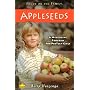 Appleseeds: A Ten-Week Nurturing Program for Preteen Girls (Apples of Gold Series)