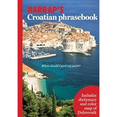 Harrap's Croatian Phrasebook (Harrap's)
