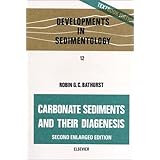 carbonate sediments and their diagenesis second edition developments in sedimentology