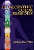 Homeopathic Color Remedies