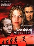 Abenteuer Menschheit - Teja Fiedler