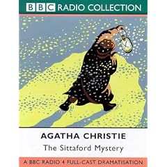 The Sittaford Mystery: A BBC Radio 4 Full-cast Dramatisation (BBC Radio Collection)