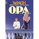 Largo Winch, tome 3 : O.P.A.par Philippe Francq