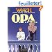 Largo Winch, tome 3 : O.P.A.