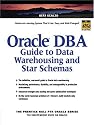 Oracle DBA Guide to Data Warehousing and Star Schemas