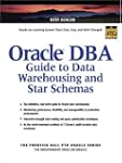 Oracle DBA Guide to Data Warehousing...
