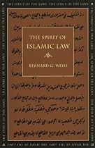 The Spirit of Islamic Law (Spirit of the Laws) (Spirit of the Laws)