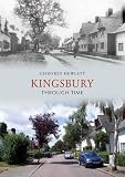 Kingsbury through time