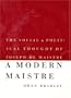 A Modern Maistre: The Social and Political Thought of Joseph de Maistre (European Horizons)