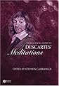 The Blackwell Guide to Descartes' Meditations (Blackwell Guides to Great Works)