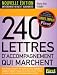 240 Lettres d'accompagnement qui marchent 240 Lettres d'accompagnement qui marchent