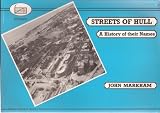 Streets of Hull: A History of Their Names