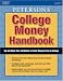 College Money Handbook 2007 (Peterson's College Money Handbook)