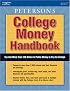 College Money Handbook 2007 (Peterson's College Money Handbook)