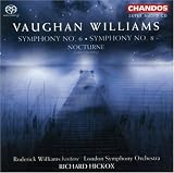 Vaughan Williams: Symphonies Nos. 6 & 8; Nocturne [Hybrid SACD] by 