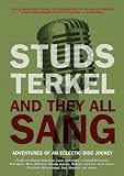 And They All Sang: Adventures of an Eclectic Disc Jockey