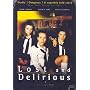 Lost And Delirious