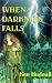 When Darkness Falls