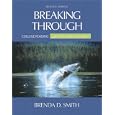 Breaking Through: College Reading, with Alternate Readings (7th Edition)