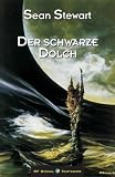 Der schwarze Dolch - Sean Stewart