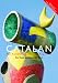 Colloquial Catalan: A Complete Course for Beginners (Colloquial Series)