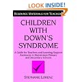 CHILD WITH DOWN'S SYND: A Guide for Teachers and Support Assistants in Mainstream Education (Resource Materials for Teachers)