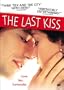 The Last Kiss