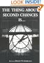 The Thing About Second Chances Is...