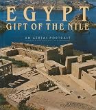 Egypt: Gift of the Nile: An Aerial Portrait