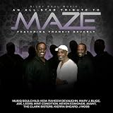 Silky Soul Music... An All-star Tribute To Maze F/ Frankie Beverly