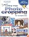 Cutting Edge Photo Cropping for Scrapbooks