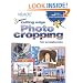 Cutting Edge Photo Cropping for Scrapbooks